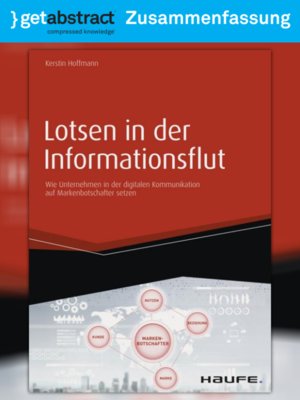 cover image of Lotsen in der Informationsflut (Zusammenfassung)